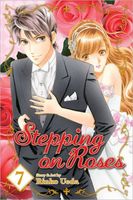 Cover of Stepping on Roses, Vol. 7 by Rinko Ueda