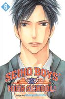 Cover of Seiho Boys' High School!, Vol. 6 by Kaneyoshi Izumi
