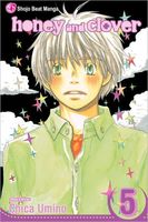 Cover of Honey and Clover, Vol. 5 by Chica Umino