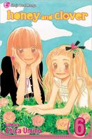 Cover of Honey and Clover, Vol. 6 by Chica Umino