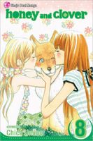 Cover of Honey and Clover, Vol. 8 by Chica Umino
