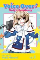 Voice Over!: Seiyu Academy, Vol. 1