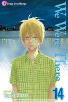 Cover of We Were There, Volume 14 by Yuki Obata