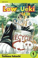 Cover of The Law of Ueki, Vol. 1 by Tsubasa Fukuchi