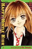 Cover of Happy Hustle High, Vol. 1 by Rie Takada