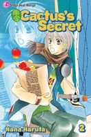 Cover of Cactus's Secret, Vol. 2 by Nana Haruta