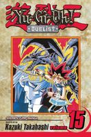 Cover of Yu-Gi-Oh!: Duelist, Vol. 15 by Kazuki Takahashi