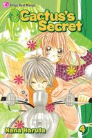 Cover of Cactus's Secret, Vol. 4 by Nana Haruta