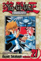 Cover of Yu-Gi-Oh!: Duelist, Vol. 21 by Kazuki Takahashi