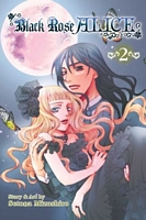 Cover of Black Rose Alice, Vol. 2 by Setona Mizushiro