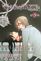 Cover of Black Rose Alice, Vol. 3 by Setona Mizushiro