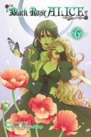 Cover of Black Rose Alice, Vol. 6 by Setona Mizushiro