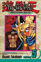 Cover of Yu-Gi-Oh!: Millennium World, Vol. 5 by Kazuki Takahashi
