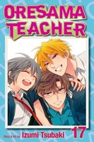 Oresama Teacher , Vol. 17