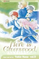Cover of Here Is Greenwood, Vol. 9 by Yukie Nasu