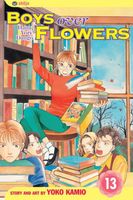 Cover of Boys Over Flowers, Vol. 13 by Yoko Kamio