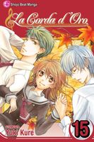 Cover of La Corda d'Oro, Vol. 15 by Yuki Kure