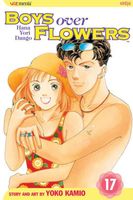 Cover of Boys Over Flowers, Vol. 17 by Yoko Kamio