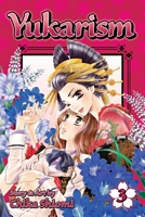 Cover of Yukarism, Vol. 3 by Chika Shiomi