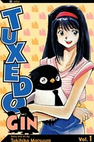 Cover of Tuxedo Gin, Vol. 1 by Tokihiko Matsuura