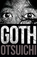 Goth, Vol. 1