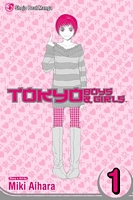 Cover of Tokyo Boys & Girls, Vol. 1 by Miki Aihara