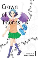Cover of Crown of Thorns, Vol. 1 by Yoko Kamio