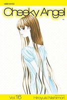 Cover of Cheeky Angel, Vol. 16 by Hiroyuki Nishimori