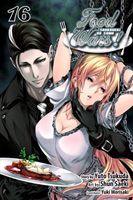 Food Wars!: Shokugeki no Soma, Vol. 16: Captured Queen