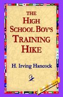 The High School Boy's Training Hike