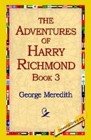 The Adventures Of Harry Richmond, Book 3