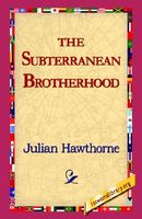 Subterranean Brotherhood