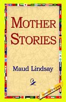 Mother Stories
