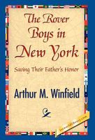Cover of The Rover Boys in New York by Arthur M. Winfield