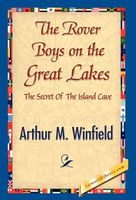 Cover of The Rover Boys on the Great Lakes by Arthur M. Winfield