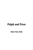 Cover of Pulpit and Press by Mary Baker Eddy