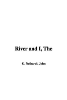 The River and I