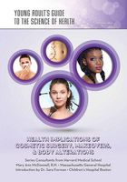 Cover of Health Implications of Cosmetic Surgery, Makeovers, & Body Alterations by Autumn Libal