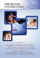 Cover of Sleep Deprivation & Its Consequences by Joan Esherick
