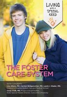 Cover of The Foster Care System by Joyce Libal