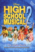 High School Musical 2: The Junior Novel