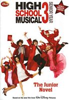 High School Musical 3: Senior Year: The Junior Novel