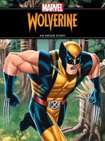 Wolverine: An Origin Story
