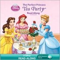The Perfect Princess Tea Party