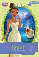 Tiana: The Stolen Jewel