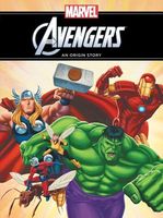 The Mighty Avengers Origin Storybook 2nd Edition