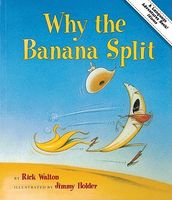 Why the Banana Split