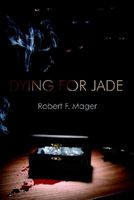 Dying For Jade