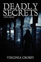 Cover of Deadly Secrets by Virginia Crosby