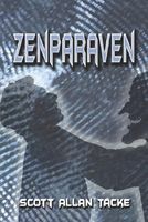 Cover of Zenparaven by Scott Allan Tacke